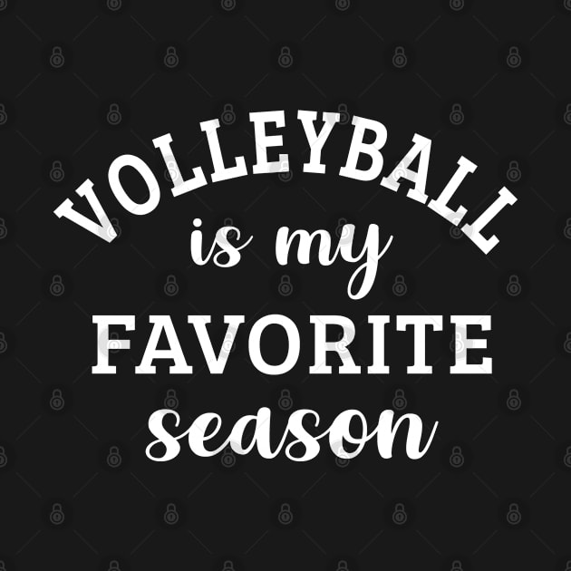 Volleyball Is My Favorite Season Volleyball Lover Gift by HeroGifts