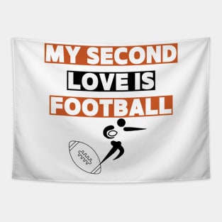 Football is my second love Tapestry