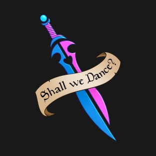 Shall We Dance? T-Shirt