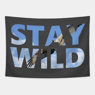 Stay Wild - Hawk - Positive Mindset Tapestry