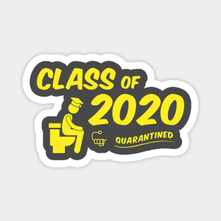 Class of 2020 - Quarantine - Graduation Magnet