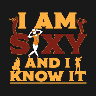 I am saxy and I know it T-Shirt