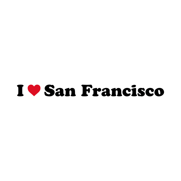 I Love San Francisco by Novel_Designs