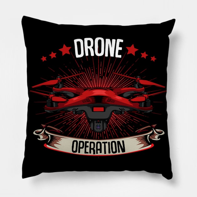 Drone - Drone Operation - Cool Quadcopter Drones Pilot Pillow by Lumio Gifts