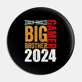 Only Child Big Brother 2024, Promoted To Big Brother 2024 Pin