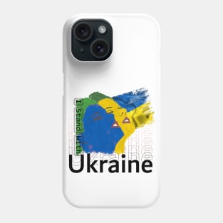 I Stand With Ukraine Phone Case