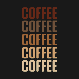 Shades of Coffee T-Shirt