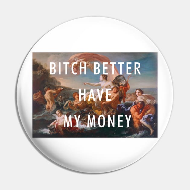 BITCH BETTER HAVE MY MONEY / RIHANNA Pin by barbzzm