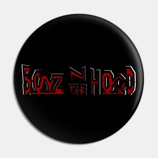 Boyz N The Hood, bullet hole Pin