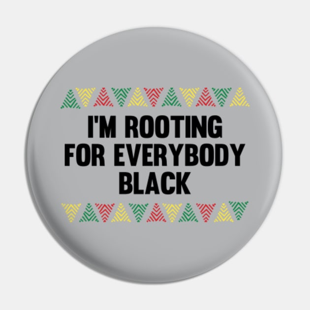 I'M ROOTING FOR EVERYBODY BLACK | ISSA RAE