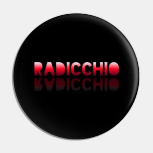 Radicchio - Healthy Lifestyle - Foodie Food Lover - Graphic Typography - Red Pin