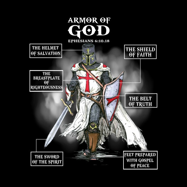 The Armor Of God T Shirt | Ephesians 6:10.18 by Nifty T Shirts