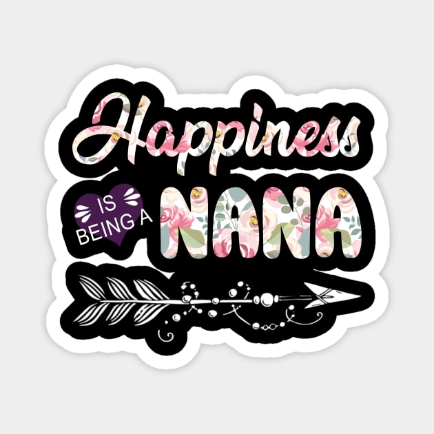 Happiness Is Being A Nana Magnet by Damsin