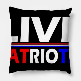 Live Patriotic Pillow