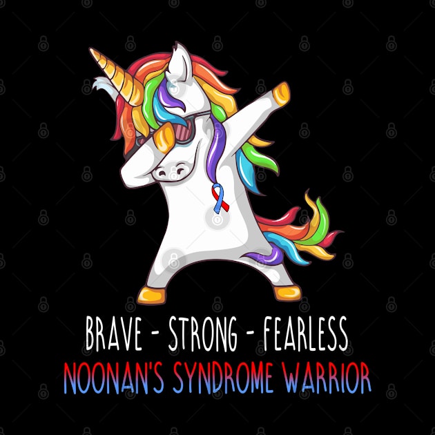 Brave Strong Fearless Noonan's Syndrome Support Noonan's Syndrome Awareness Gifts by ThePassion99