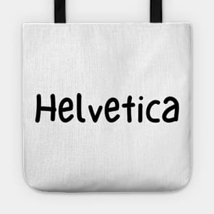 Helvetica Font Typography Tote