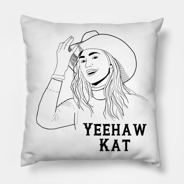 Yeehaw Kat - White Pillow by PurgatoryArchaeologicalSurvey