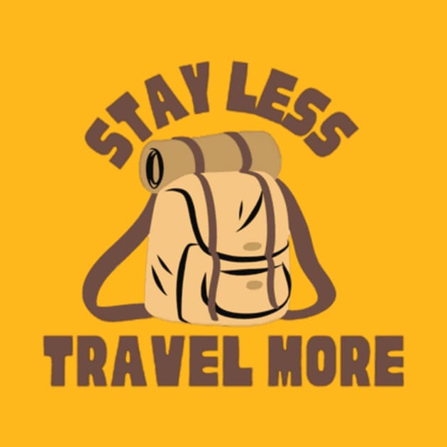 Stay less travel more by DoodleStoreHouse