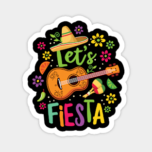 Let's Fiesta - Cinco De Mayo Designs Magnet