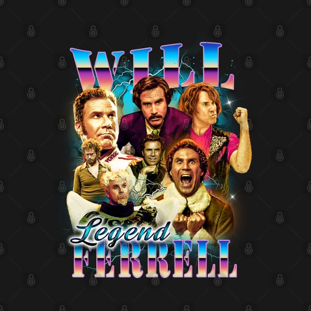 Will Ferrell - Legend - 90's bootleg style design by BodinStreet