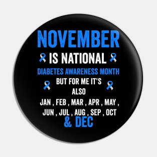 November is national diabetes awareness month - diabetes warrior support Pin