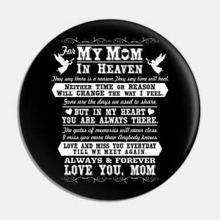 In Loving Memory of Mom, Mom in Heaven Pin