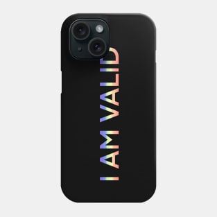 I AM VALID Phone Case