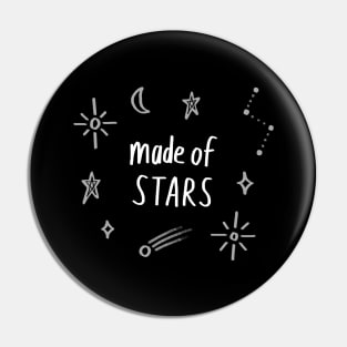 Made of Stars (Light) Pin