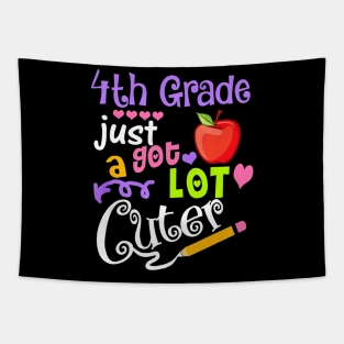 4th Grade Just Got A Lot Cuter Back To School Funny Gift Tapestry