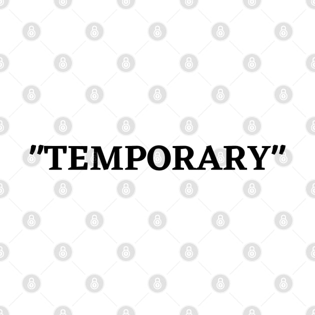 TEMPORARY by Kittoable