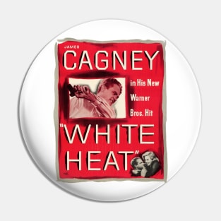 White Heat Movie Poster Pin