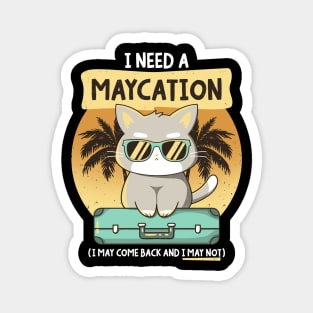 Maycation Magnet
