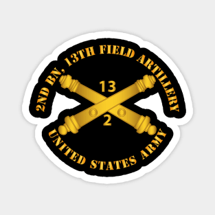 2nd Bn, 13th Field Artillery Regiment  w Arty Branch Magnet