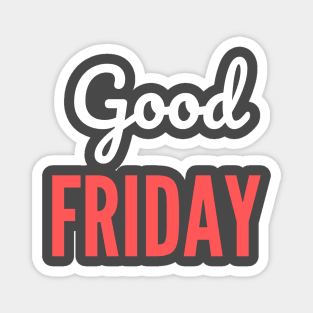 Good Friday Design Magnet