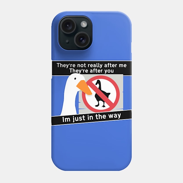 Untitled Goose Impeachment Phone Case by DigitalCleo