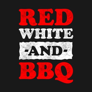 Red White And BBQ T-Shirt