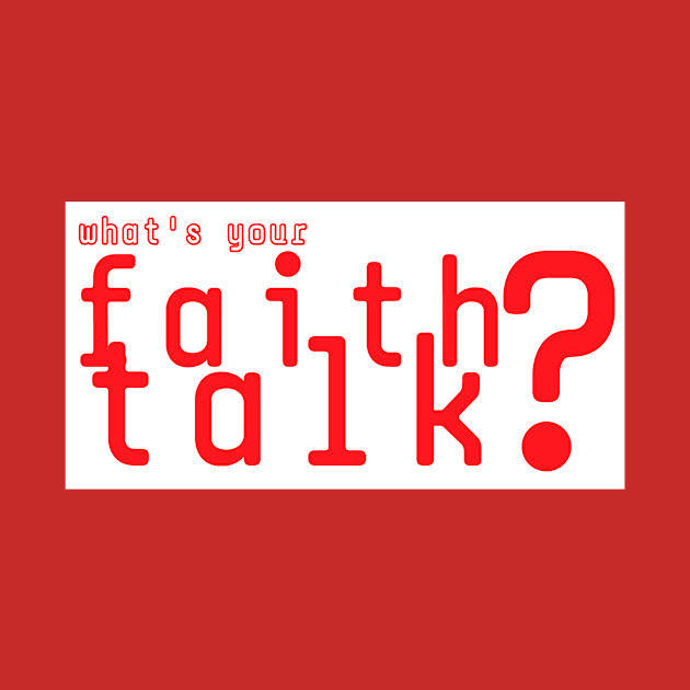 What's your faith talk by Z And Z