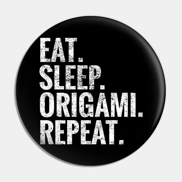 Eat Sleep Origami Repeat Pin by TeeLogic