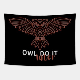 Owl Do It Later Tapestry