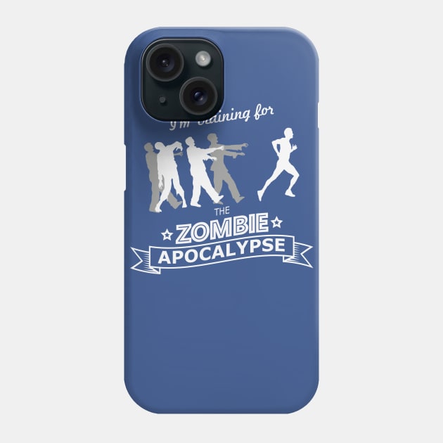 Training for the Zombie apocalypse Phone Case by nielsrevers
