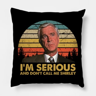 I'm Serious Vintage Pillow