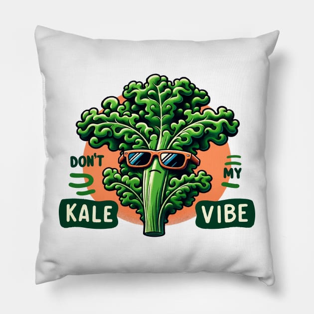 Don't Kale My Vibe Pillow by Galaxydirect