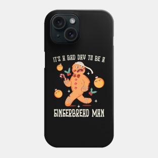 Funny gingerbread man Christmas t-shirt Phone Case