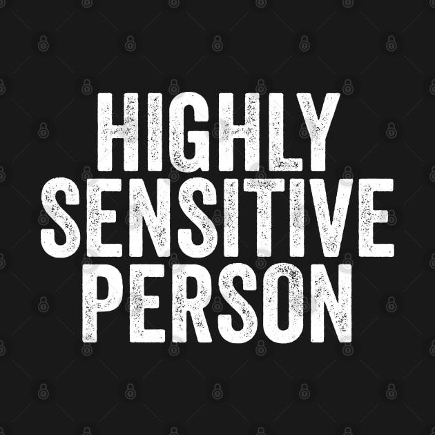 Highly Sensitive Person - Introvert Gift by Elsie Bee Designs