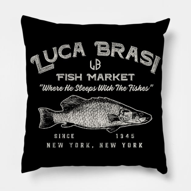 Luca Brasi Fish Market Worn Dks Pillow by Alema Art