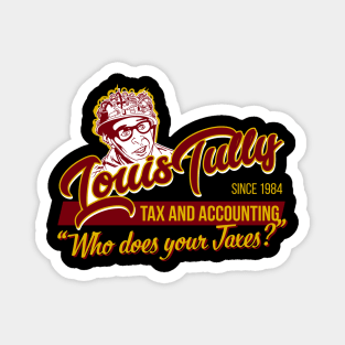 Louis Tully Tax and Accounting Magnet