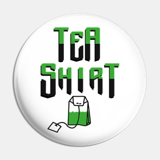 The Tea shirt Pin