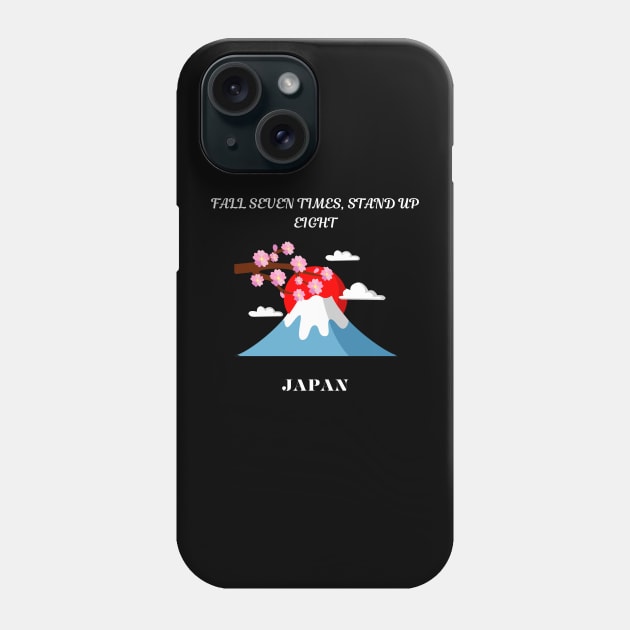 Japanese Pride, Fall seven times stand up eight Phone Case by Smartteeshop