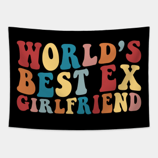 World's Best ex Girl Friend Tapestry