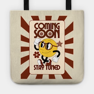 coming soon stay tuned Tote